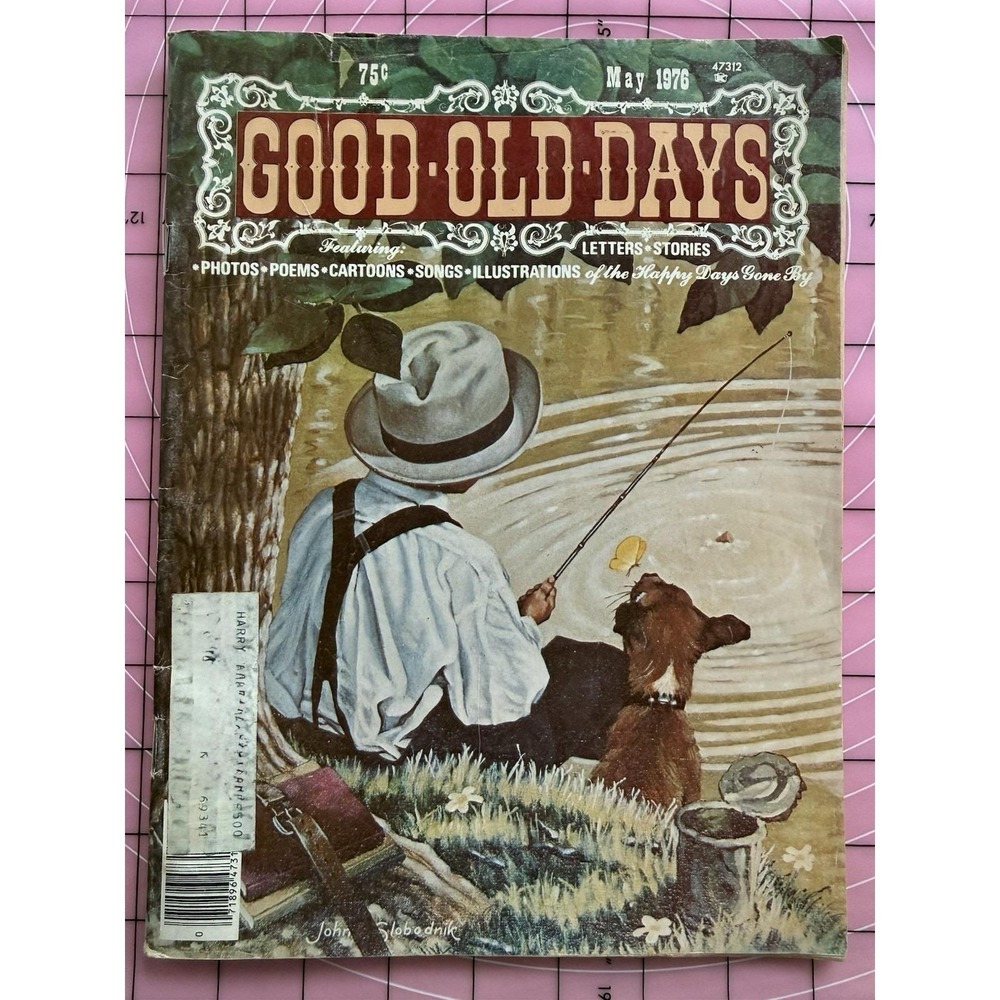 GOOD OLD‎ DAYS Magazine May 1976 Issue Vintage Americana